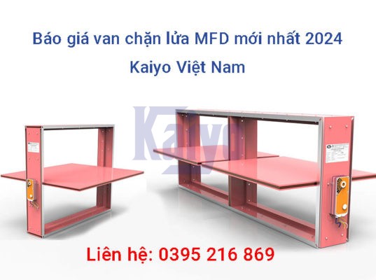 Báo giá van chặn lửa MFD năm 2024